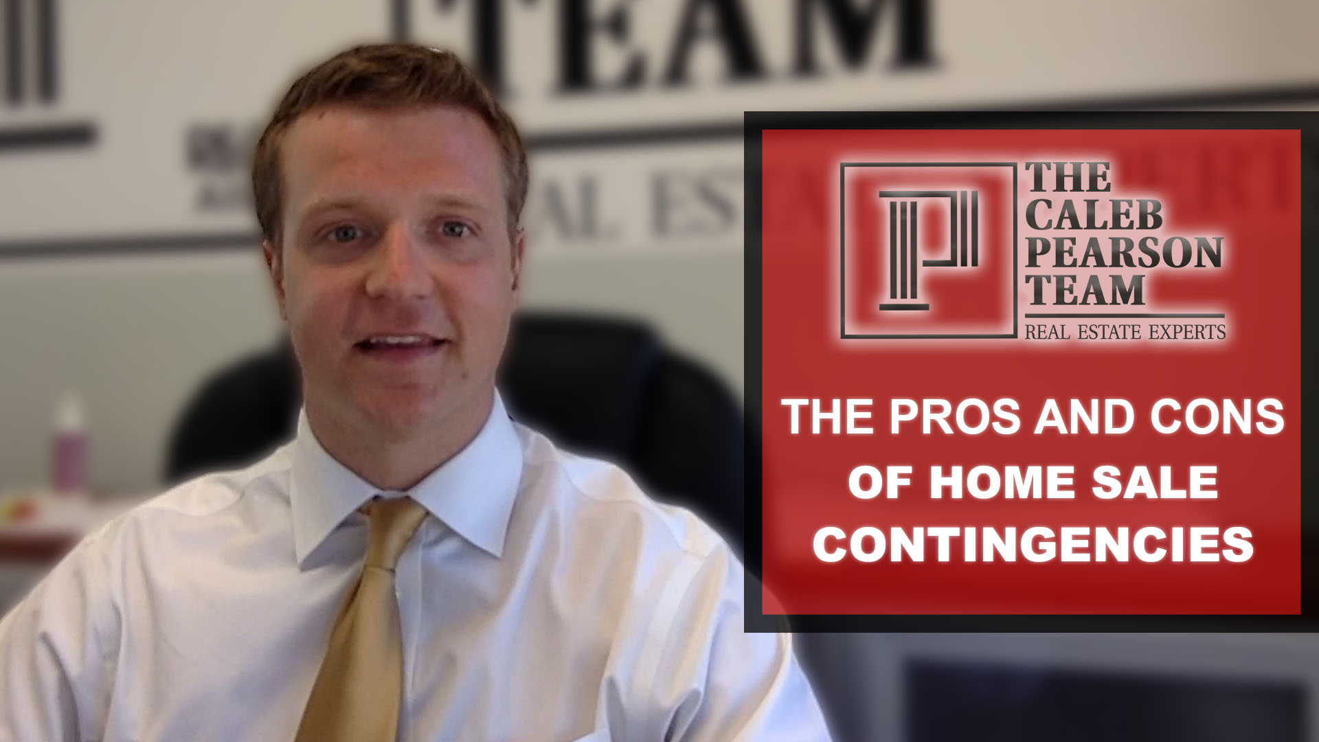 what-is-a-home-sale-contingency-video-the-caleb-pearson-team